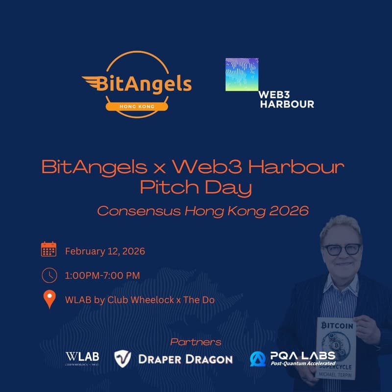 Cover Image for BitAngels x Web3 Harbour Pitch Day - Consensus Hong Kong 2026