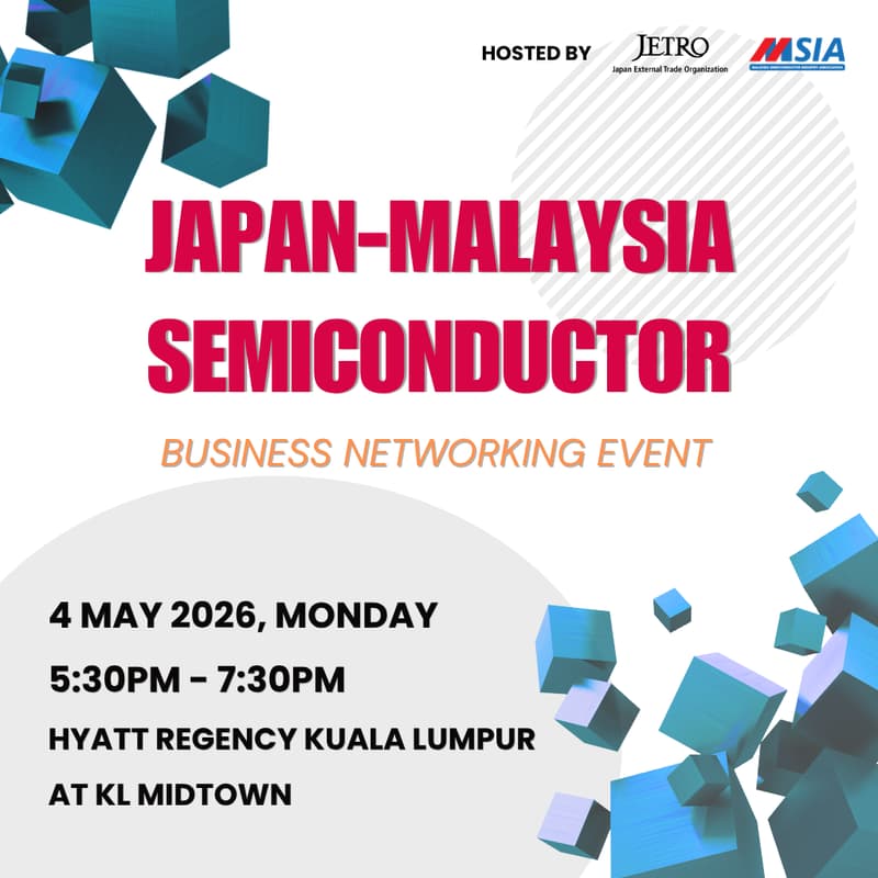 Cover Image for Japan-Malaysia Semiconductor Business Networking Event