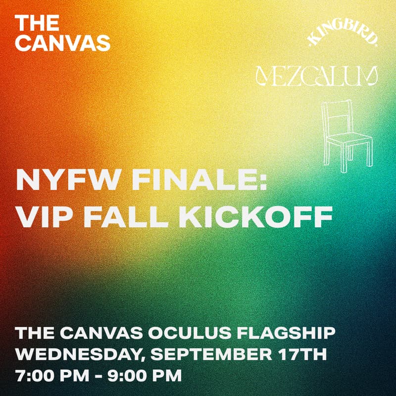 Cover Image for NYFW VIP Fall Kickoff at The Canvas Oculus Flagship