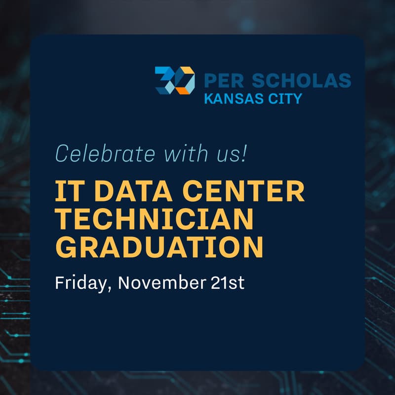 Cover Image for Per Scholas Kansas City IT Data Center Technician Graduation