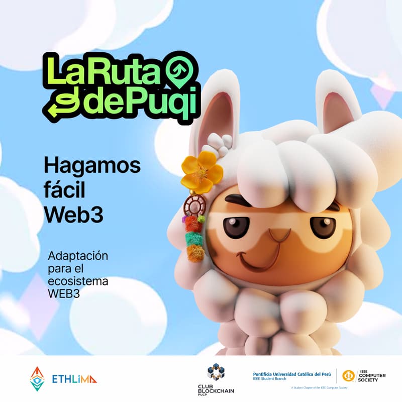 Cover Image for Hagamos fácil Web3: La Ruta de Puqi - PUCP