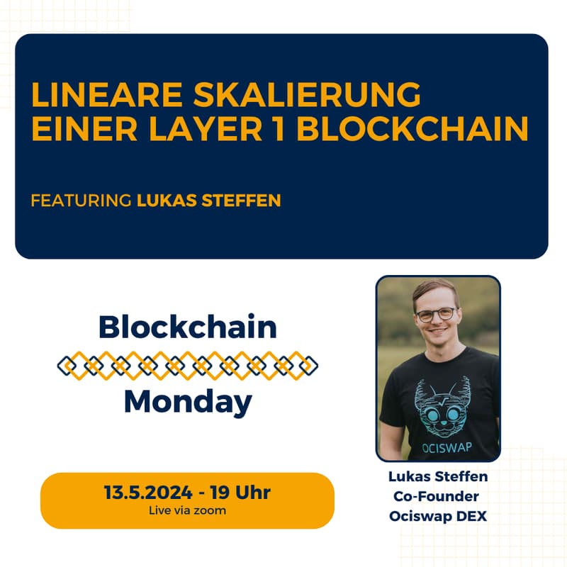 Cover Image for Blockchain Monday: Lineare Skalierung einer Layer 1 Blockchain