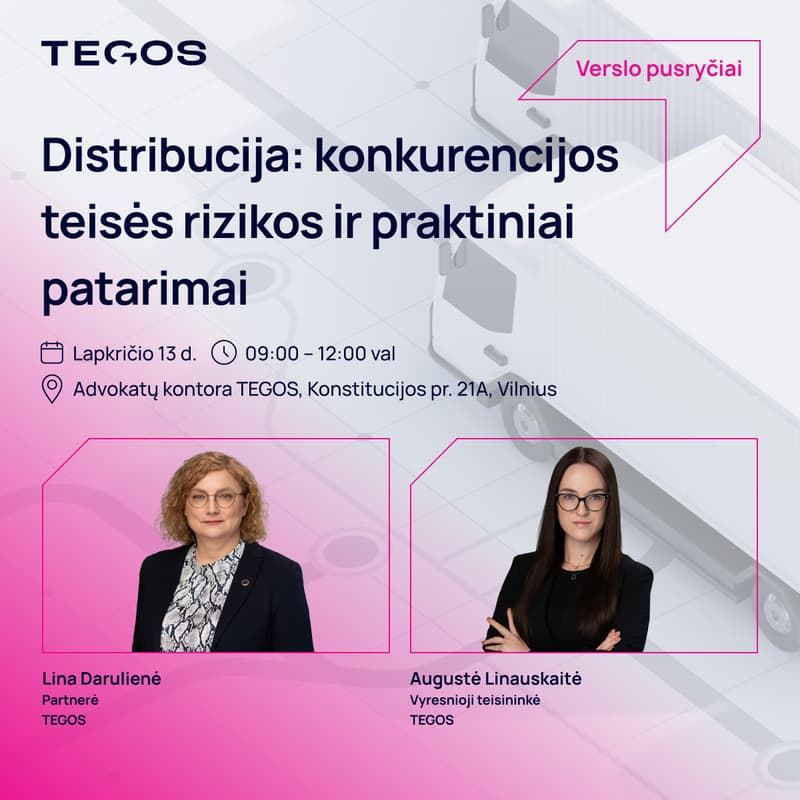 Cover Image for Verslo pusryčiai | Distribucija: konkurencijos teisės rizikos ir praktiniai patarimai