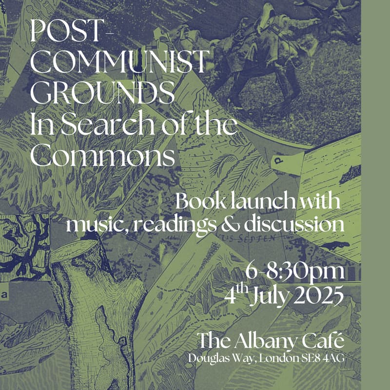 Cover Image for Book launch: Post-Communist Grounds. In Search of the Commons