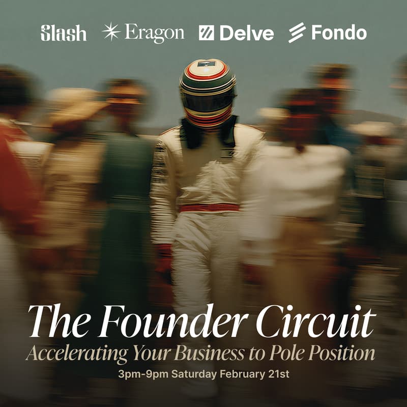 Cover Image for The Founder Circuit | Slash X Eragon X Delve X Fondo