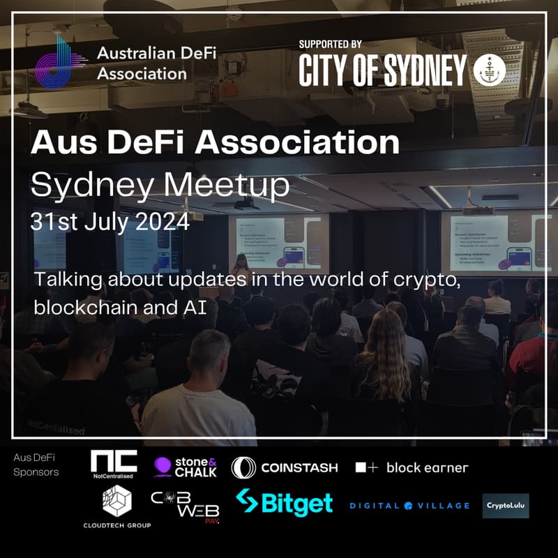 Cover Image for Aus DeFi Association Sydney - July 2024