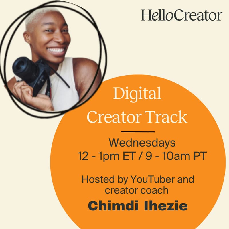 Cover Image for HelloCreator's Digital Creator Track | Community Sessions with Chimdi Ihezie