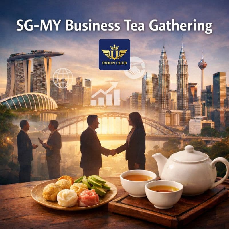 SG-MY Business Tea Gathering | 新加坡和马来西亚商务茶会 的封面图片