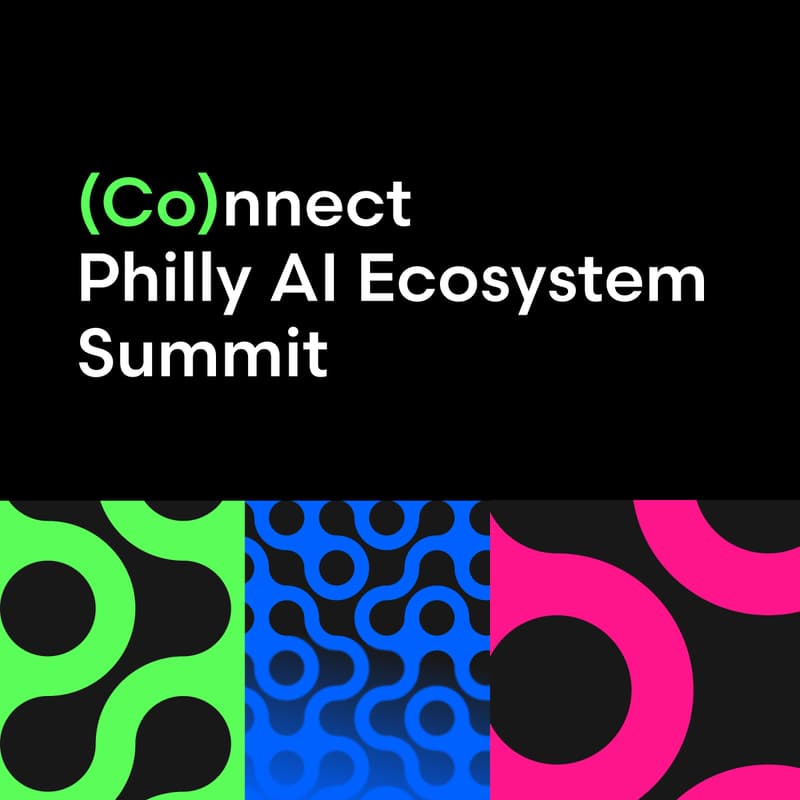 Cover Image for (Co)nnect: Philly AI Ecosystem Summit