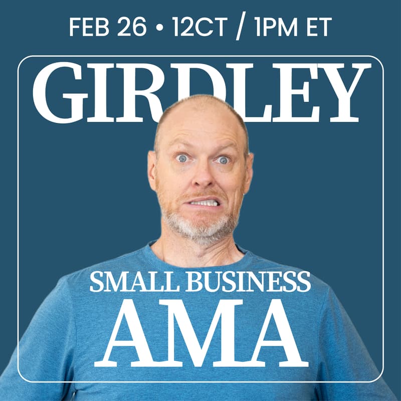 Cover Image for Small Business AMA with Michael Girdley