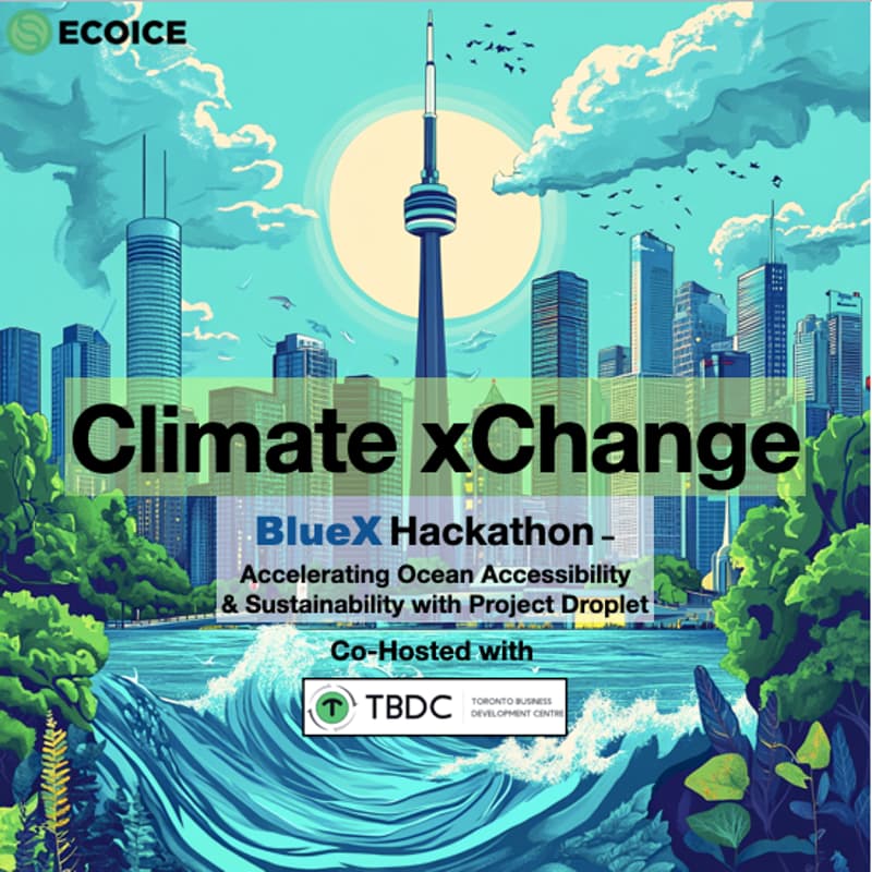 Cover Image for Climate xChange: BlueX Hackathon – Accelerating Ocean Accessibility and Sustainability with Project Droplet