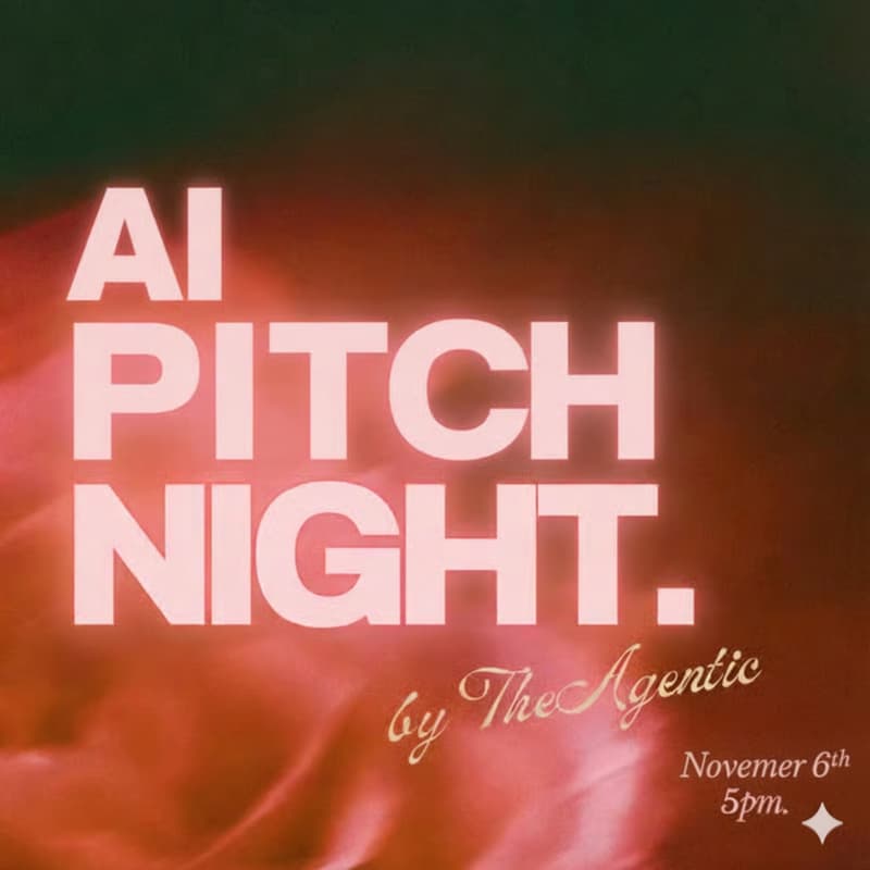 Cover Image for Ai Pitch Night hosted by TheAgentic