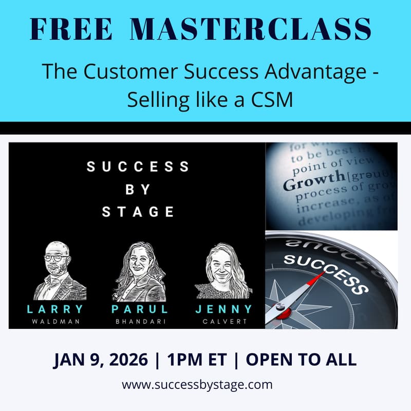 Cover Image for The Customer Success Advantage - Selling like a CSM