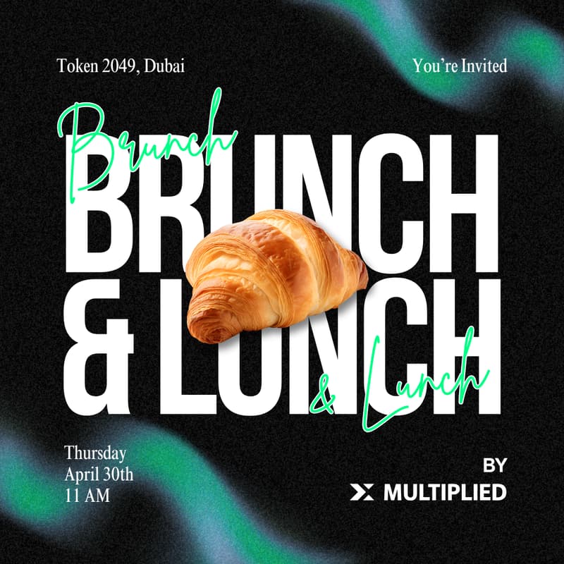 Cover Image for Founders & VCs Brunch and Lunch 🥐 Token2049 Dubai 🇦🇪