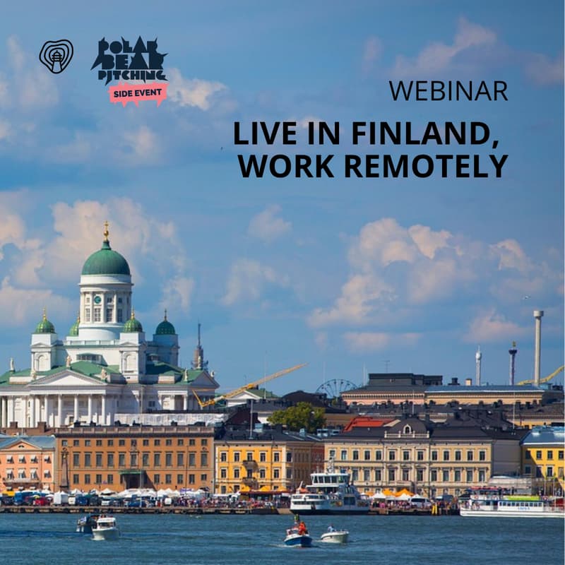 Cover Image for Webinar: Live in Finland, work Remotely  🇫🇮