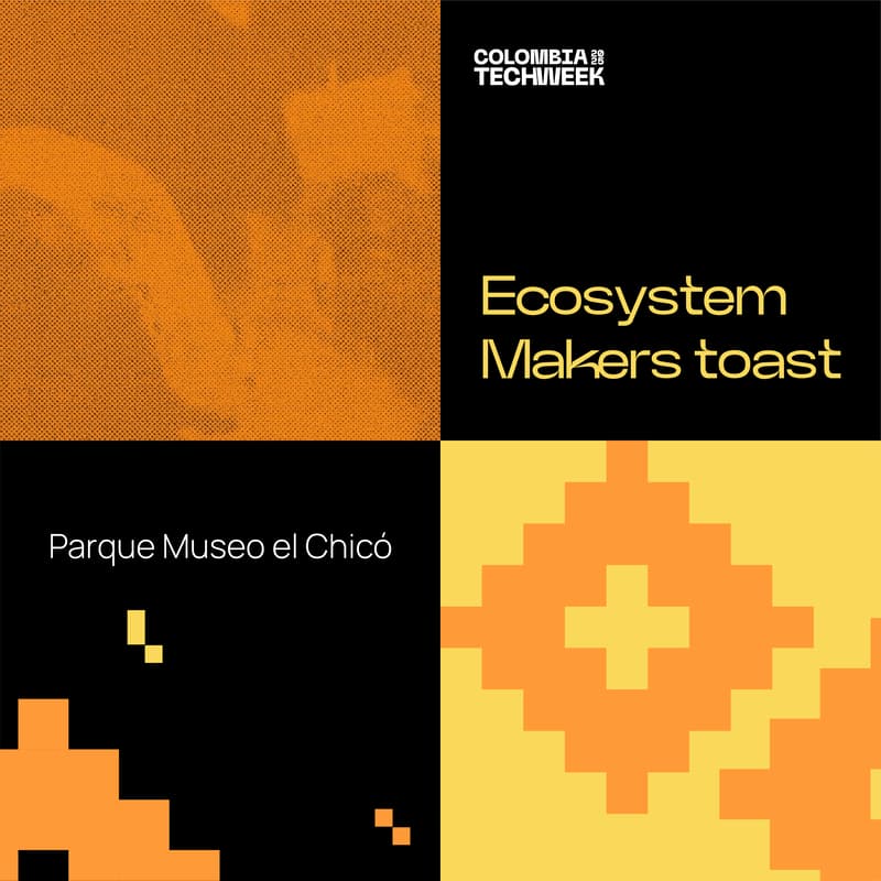 Cover Image for Ecosystem Makers Toast: Sponsors cocktail #ColombiaTechWeek