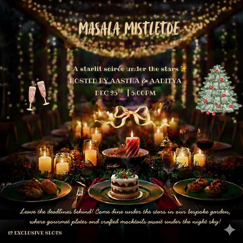 Cover Image for Masala Mistletoe -  A starlit soirée under the stars ✨