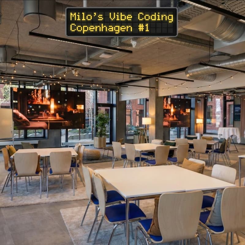 Cover Image for Milo's Vibe Coding København #1