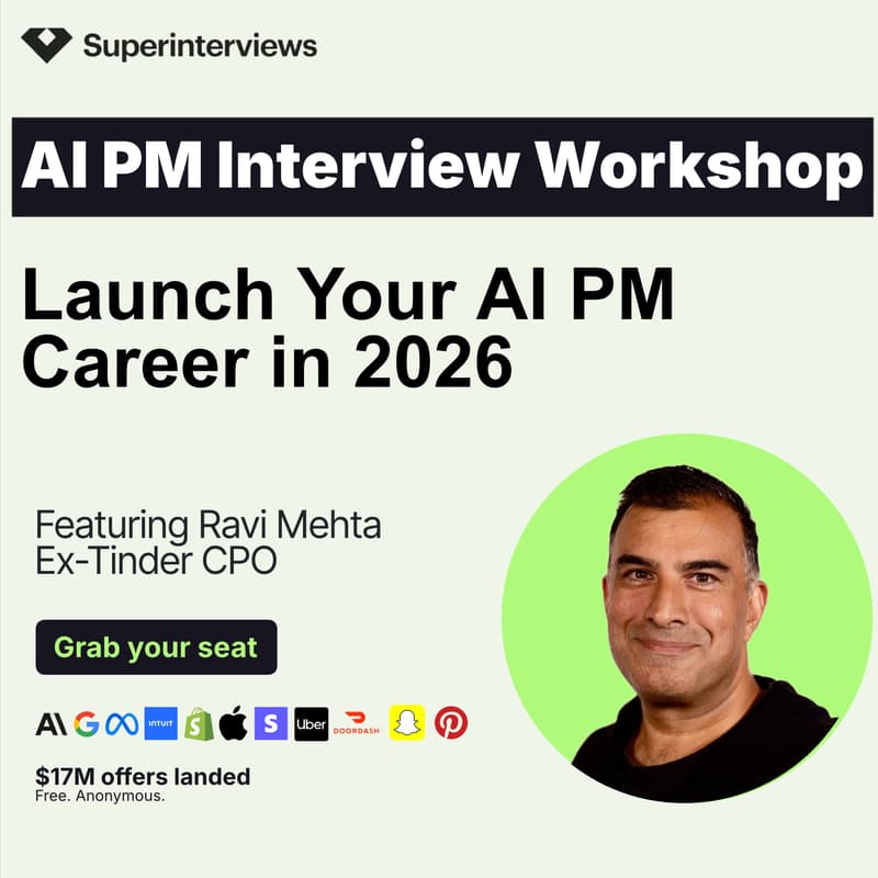 Cover Image for AI PM Interview Workshop With Ravi Mehta (Reforge, ex-Tinder CPO, ex-Meta)