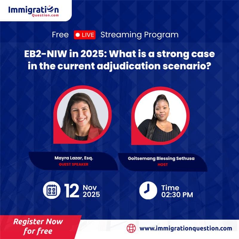 Cover Image for EB2-NIW in 2025: What Is a Strong Case in the Current Adjudication Scenario?