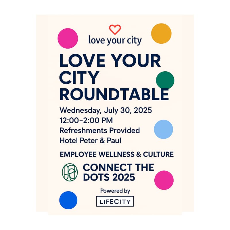 Cover Image for Love Your City Roundtable: Employee Wellness & Culture