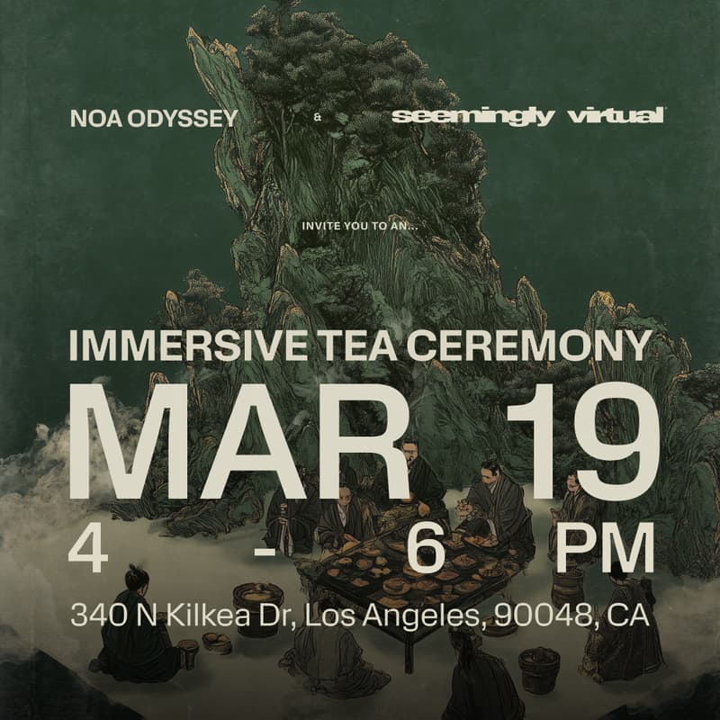 Cover Image for Noa Odyssey: Family & Friends' Immersive Tea Ceremony