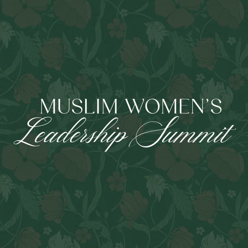 Cover Image for Muslim Women's Leadership Summit