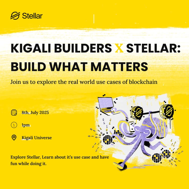 Cover Image for Kigali Builders X Stellar