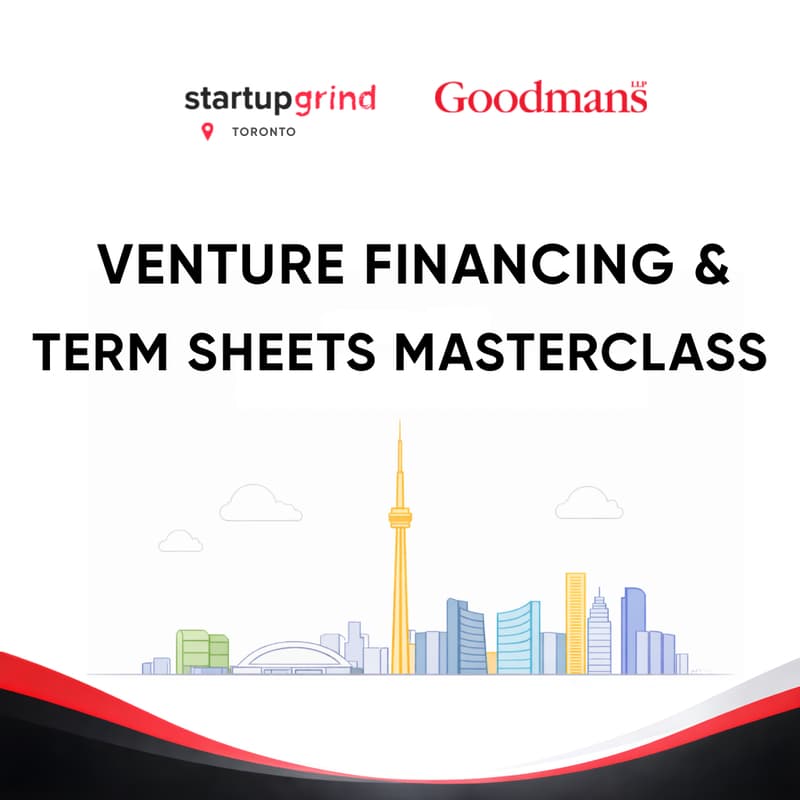 Cover Image for Toronto Tech Week 2026: Venture Financing & Term Sheets Masterclass