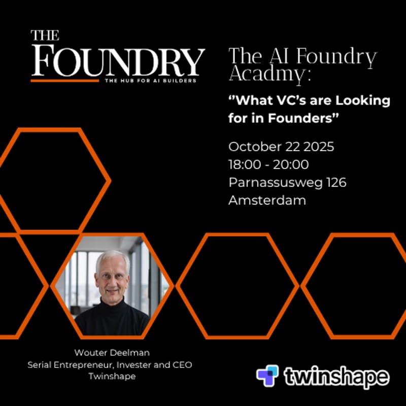 Cover Image for The AI Foundry Academy: ‘’What VC’s are Looking for in Founders’’
