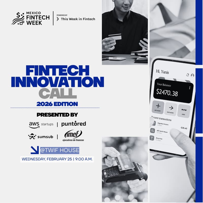 Cover Image for Fintech Innovation Call by AWS Startups, Puntored and Sumsub @ Mexico Fintech Week 2026