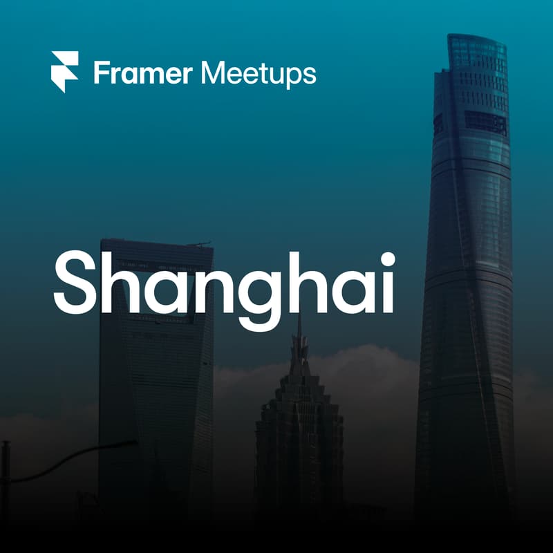 Cover Image for Framer Café – Shanghai