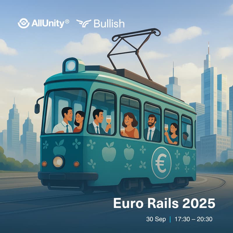 Cover Image for Euro Rails 2025 | AllUnity x Bullish