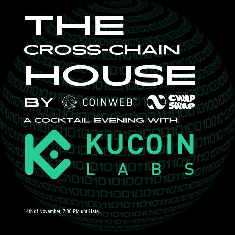 Cover Image for The Cross-Chain House | Cocktail Evening with KuCoin Labs | Closing Day