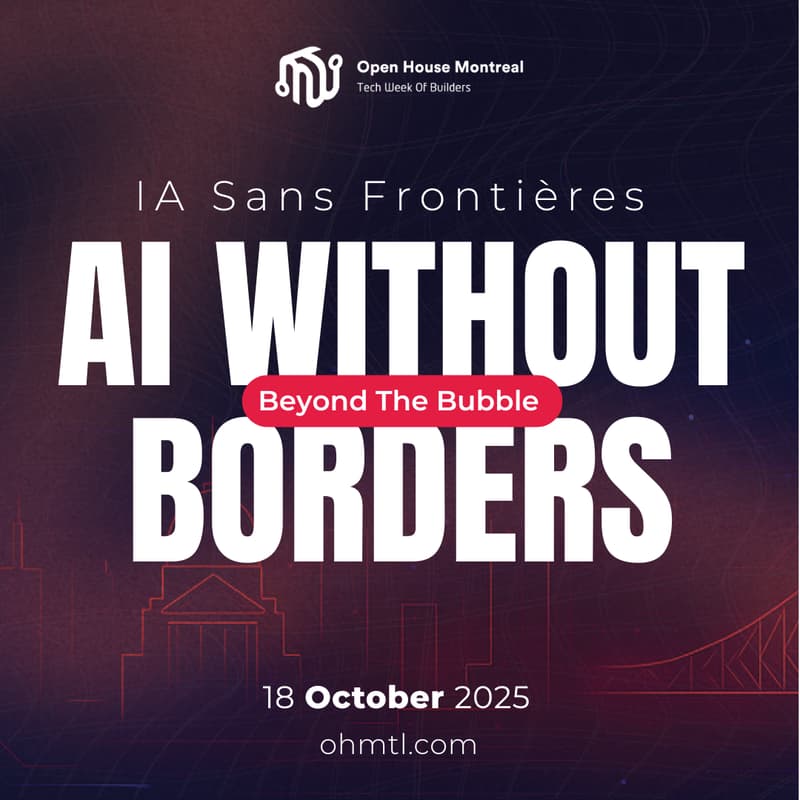 Cover Image for AI Without Borders | IA Sans Frontières - Beyond the Bubble Summit