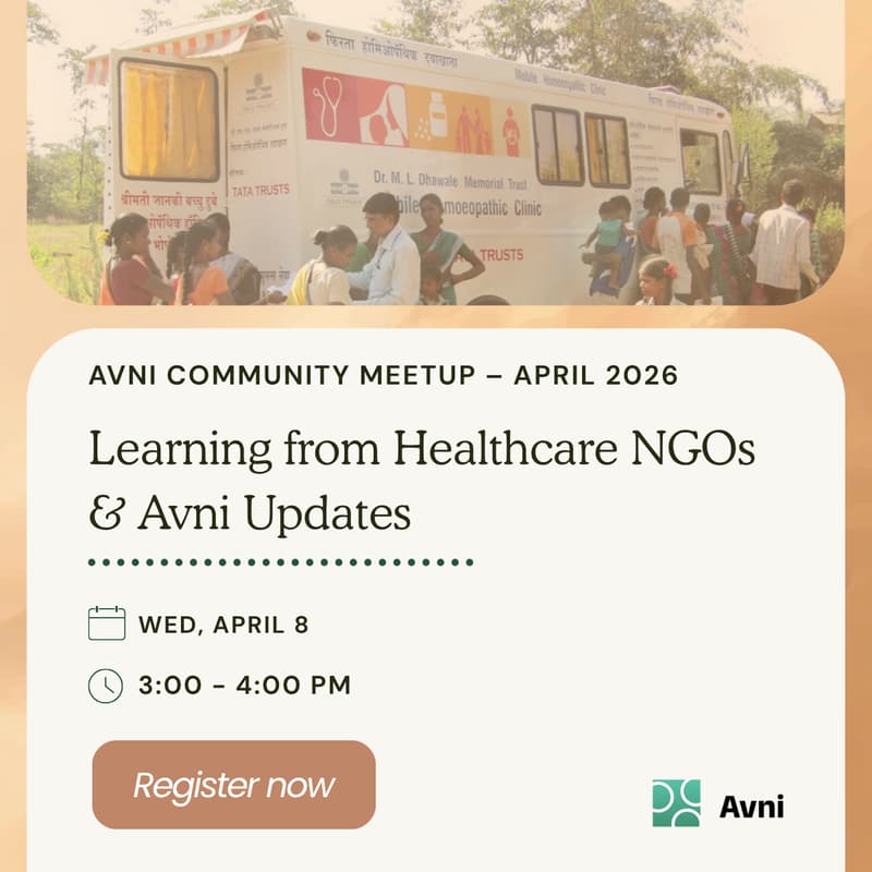 Cover Image for Avni Community Meetup (April 2026): Learning from Healthcare NGOs & Avni Platform Updates