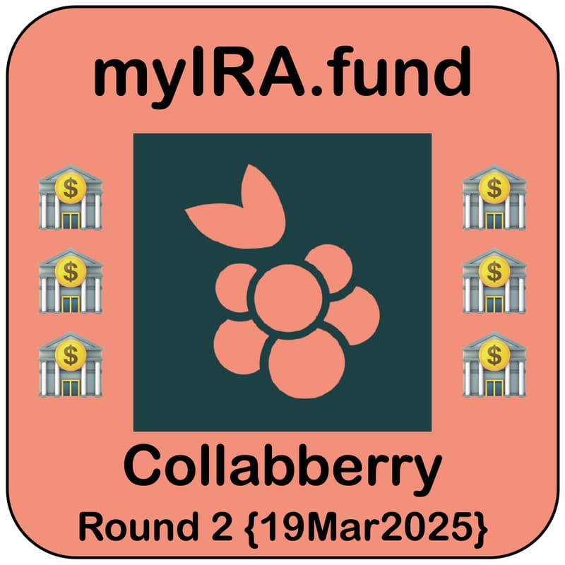 Cover Image for 🏦 myIRA.fund + Collabberry.xyz|Web3 / DAO "Tools Deep Dive"