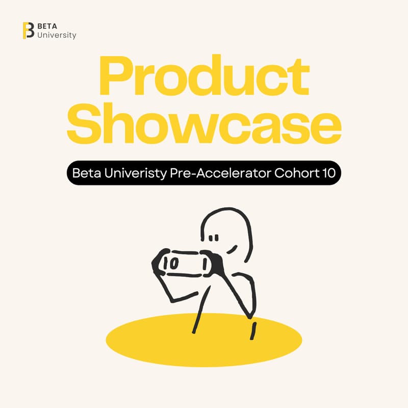 Cover Image for Beta Cohort 10 Product Showcase 🎙️ Discover What’s Next