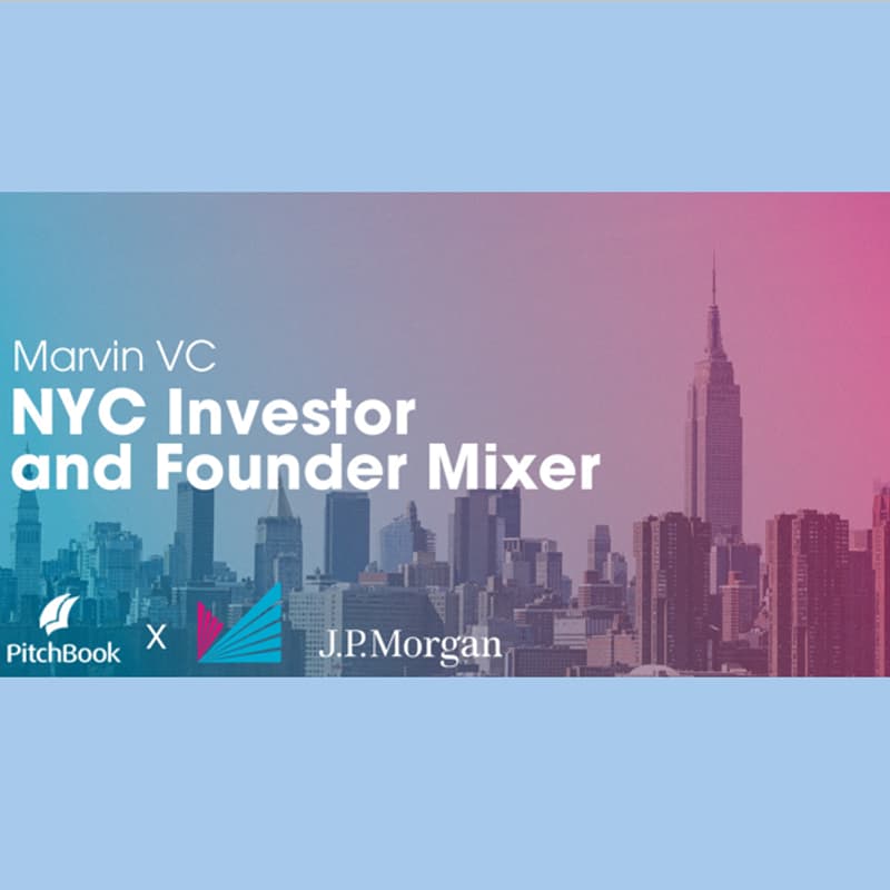 Cover Image for NYC Investor and Founder Mixer (co-hosted by Marvin VC and Pitchbook)