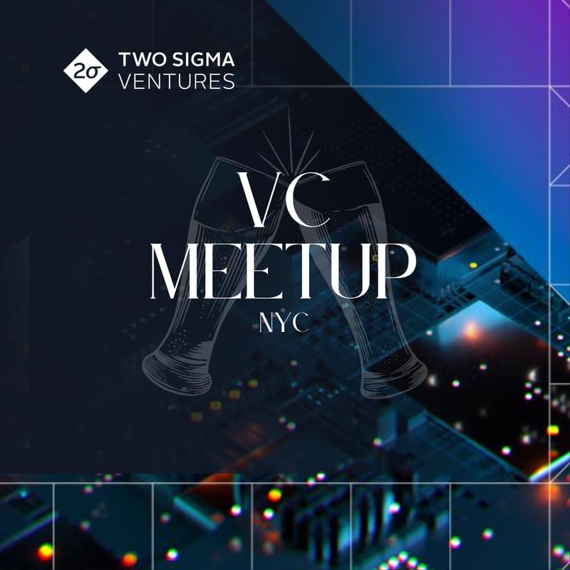 Cover Image for NYC VC Meetup with Two Sigma Ventures