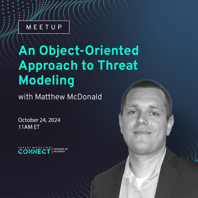 Cover Image for October Global Meetup: An object-oriented approach to threat modeling