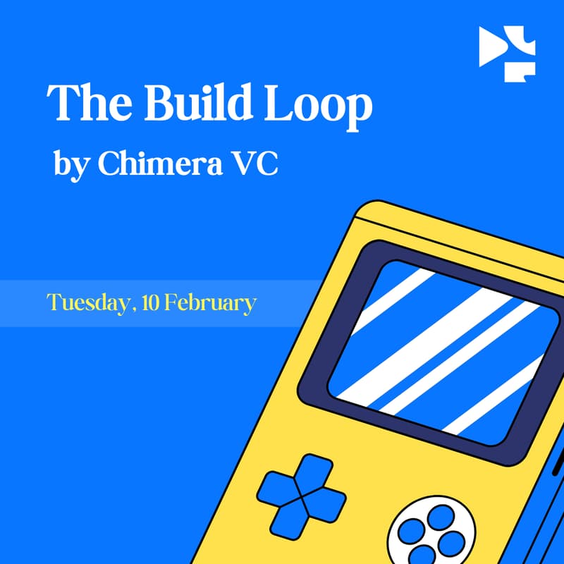 Cover Image for The Build Loop by Chimera VC