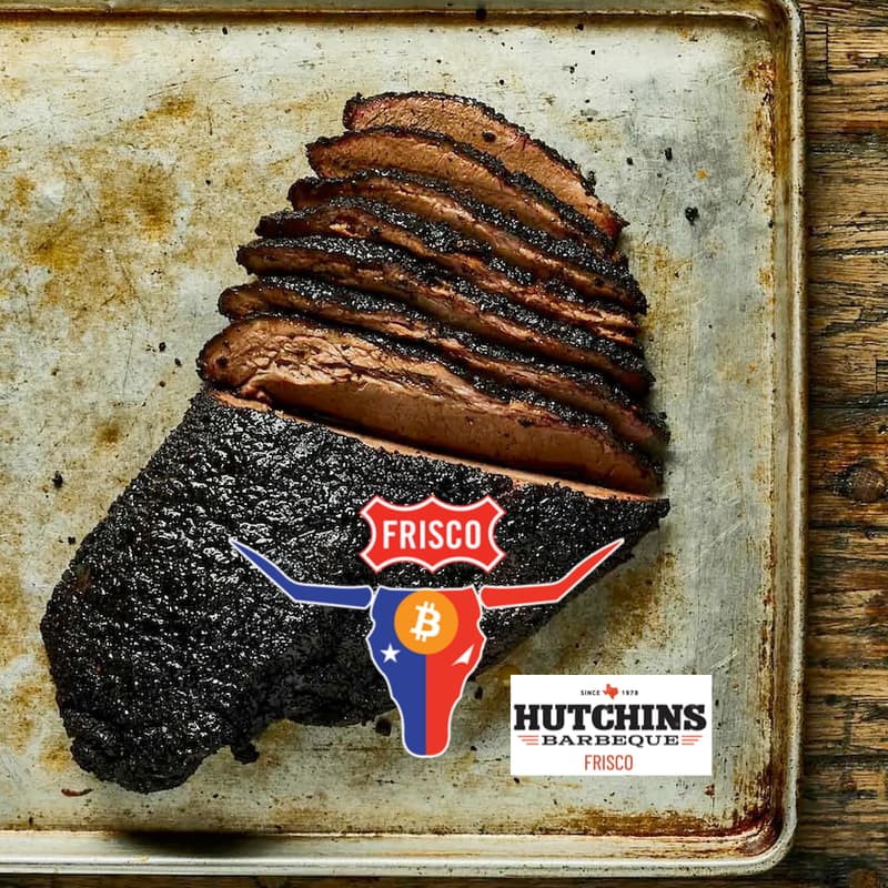 Cover Image for ⚡️Frisco Bitcoin #199 - Hutchins BBQ⚡️