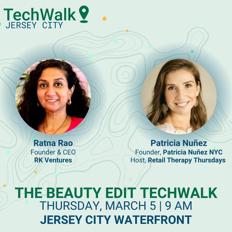 Cover Image for The Beauty Edit TechWalk | Jersey City, 3/5