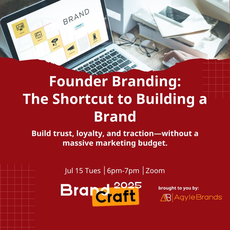 Cover Image for Founder Branding: The Shortcut to Building a Brand [FREE via Zoom]