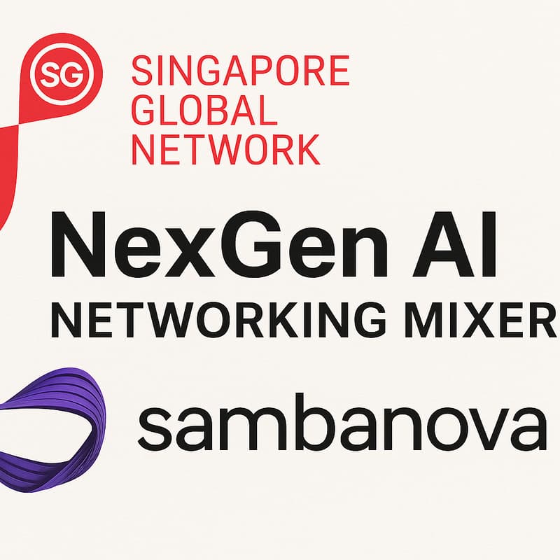 Cover Image for NexGen AI Networking Mixer | SambaNova & Singapore Global Network