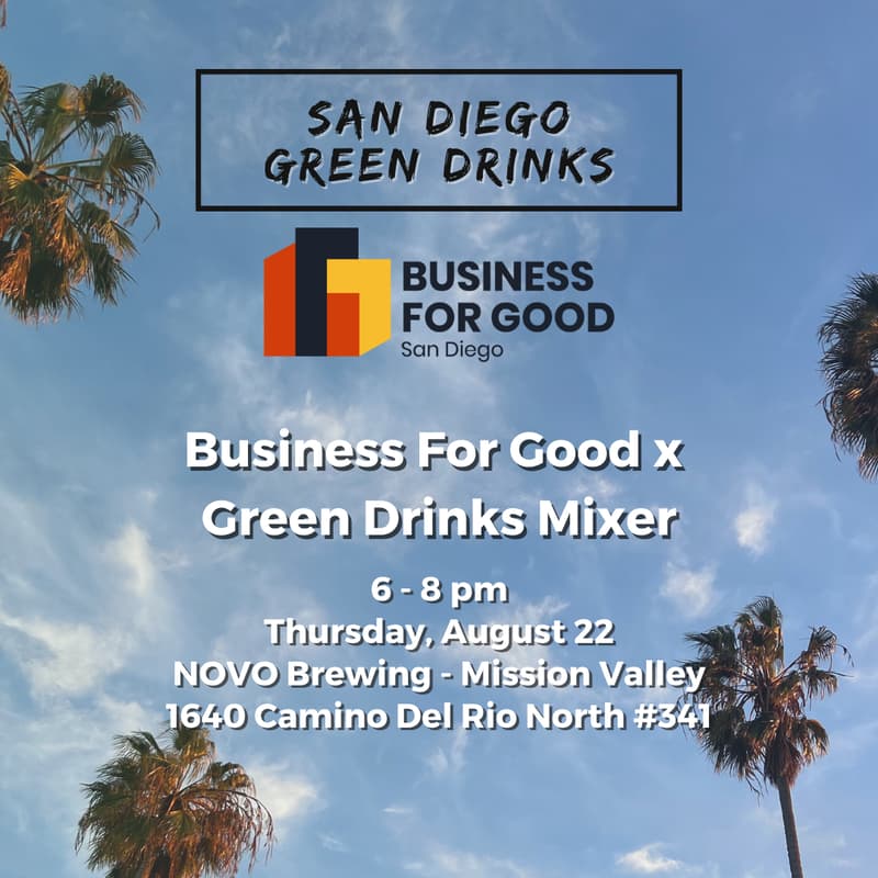 Cover Image for Business for Good x San Diego Green Drinks