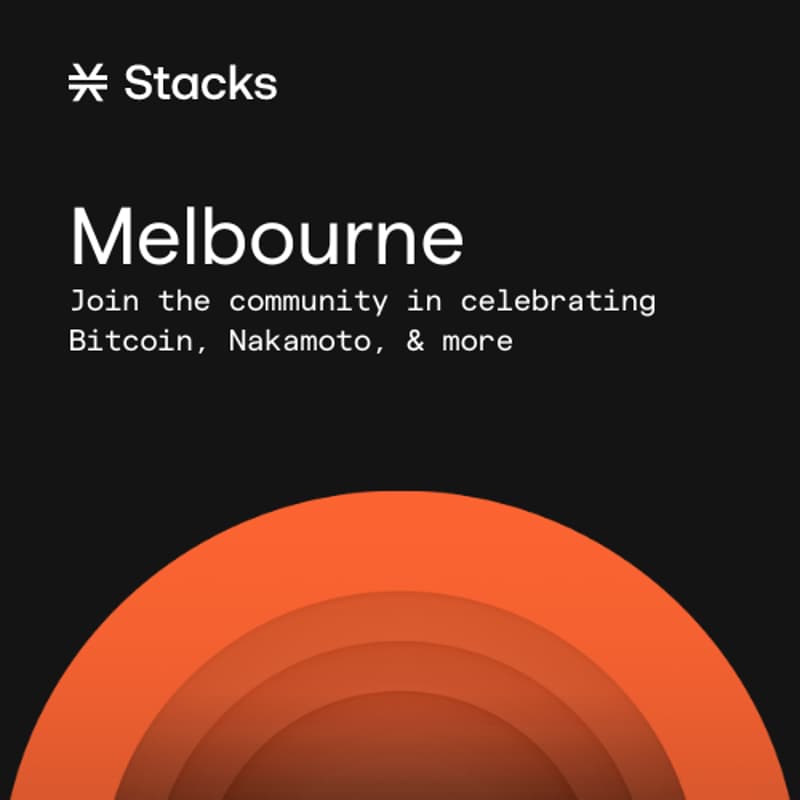 Cover Image for Building on Bitcoin: Melbourne Nakamoto Meetup