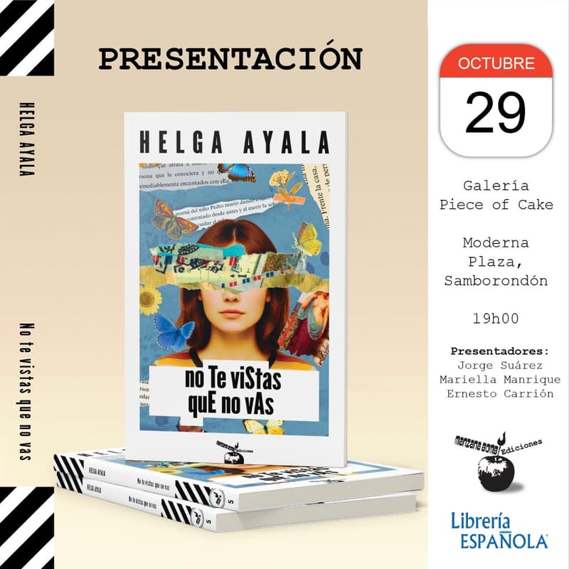 Cover Image for Presentación del Libro "NO TE VISTAS QUE NO VAS" de Helga Ayala