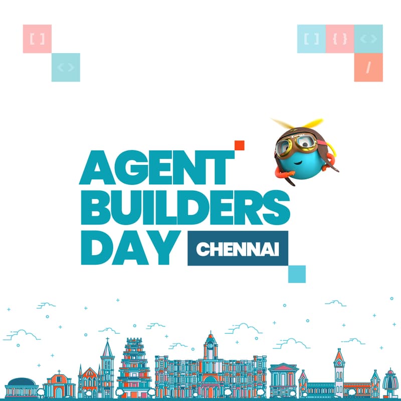 Cover Image for Agent Builders Day Chennai